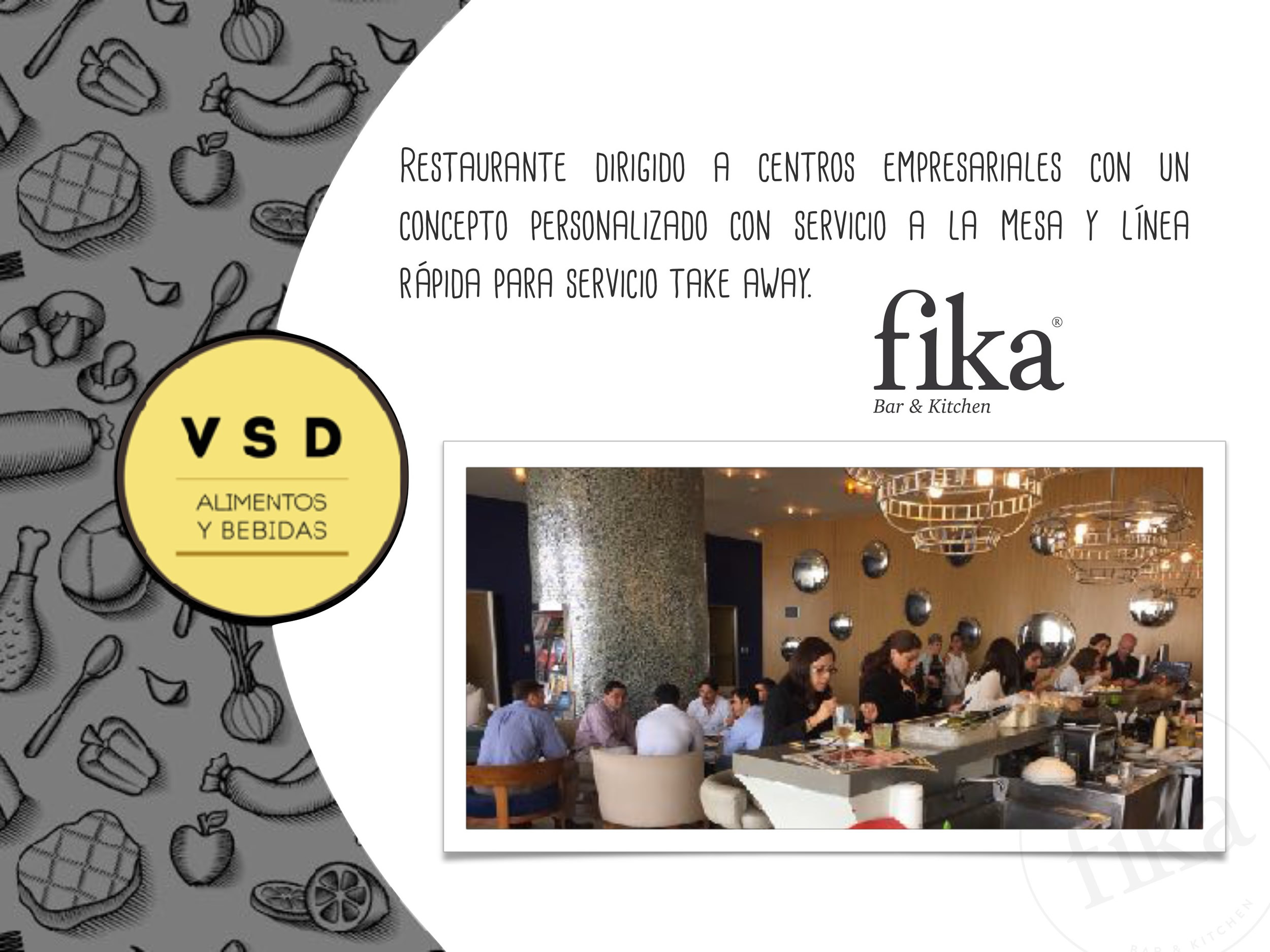VSD - Fika